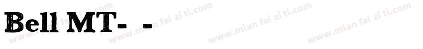 Bell MT-常规字体转换